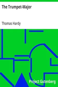 The Trumpet-Major — Thomas Hardy cover