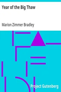 Year of the Big Thaw — Marion Zimmer Bradley cover