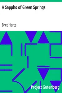 A Sappho of Green Springs — Bret Harte cover