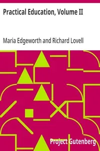 Practical Education, Volume II — Maria Edgeworth cover