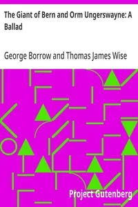The Giant of Bern and Orm Ungerswayne: A Ballad — George Borrow cover