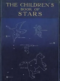 The Children's Book of Stars — G. E. (Geraldine Edith) Mitton cover