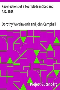 Recollections of a Tour Made in Scotland A.D. 1803 — Dorothy Wordsworth cover