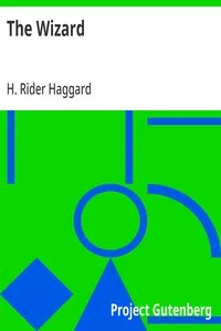 The Wizard — H. Rider (Henry Rider) Haggard cover