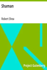 Shaman — Robert Shea cover