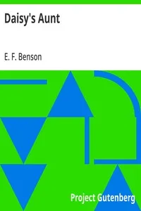 Daisy's Aunt — E. F. (Edward Frederic) Benson cover