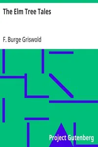 The Elm Tree Tales — F. Burge (Frances Burge) Griswold cover