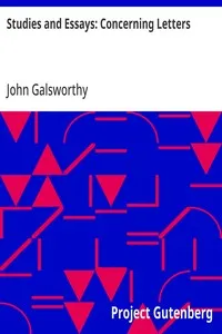 Studies and Essays: Concerning Letters — John Galsworthy cover