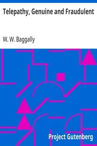 Telepathy, Genuine and Fraudulent — W. W. (William Wortley) Baggally cover