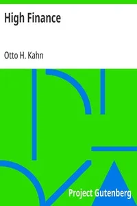 High Finance — Otto H. Kahn cover