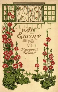 An Encore — Margaret Wade Campbell Deland cover