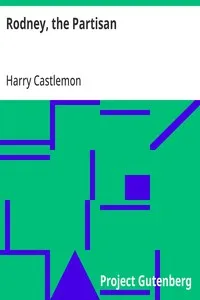 Rodney, the Partisan — Harry Castlemon cover