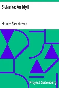 Sielanka: An Idyll — Henryk Sienkiewicz cover