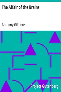 The Affair of the Brains — Anthony Gilmore cover