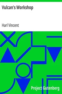 Vulcan's Workshop — Harl Vincent cover