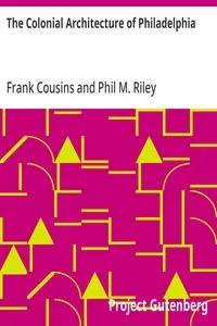 The Colonial Architecture of Philadelphia cover