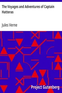 The Voyages and Adventures of Captain Hatteras — Jules Verne cover