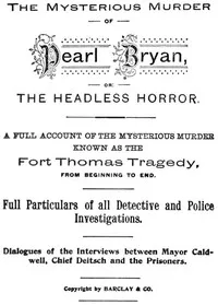 The Mysterious Murder of Pearl Bryan, or: the Headless Horror. — Unknown cover