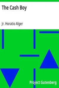 The Cash Boy — Horatio, Jr. Alger cover