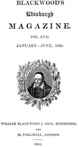 Blackwood's Edinburgh Magazine — Volume 57, No. 351, January 1845 cover
