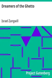 Dreamers of the Ghetto — Israel Zangwill cover