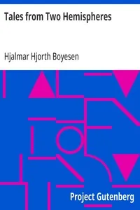 Tales from Two Hemispheres — Hjalmar Hjorth Boyesen cover