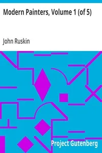Modern Painters, Volume 1 (of 5) — John Ruskin cover