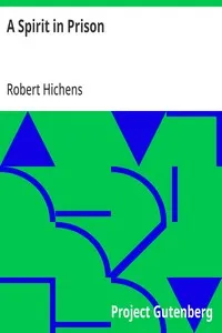 A Spirit in Prison — Robert Hichens cover