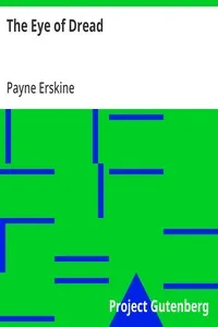 The Eye of Dread — Payne Erskine cover