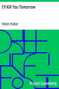I'll Kill You Tomorrow — Helen Huber cover