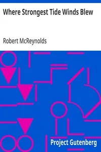 Where Strongest Tide Winds Blew — Robert McReynolds cover
