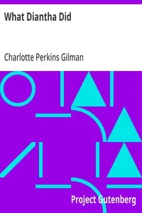 What Diantha Did — Charlotte Perkins Gilman cover
