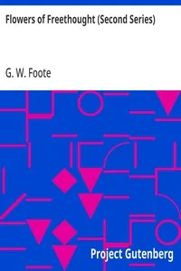 Flowers of Freethought (Second Series) — G. W. (George William) Foote cover