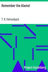 Remember the Alamo! — T. R. Fehrenbach cover