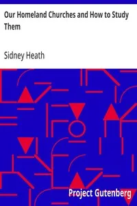 Our Homeland Churches and How to Study Them — Sidney Heath cover