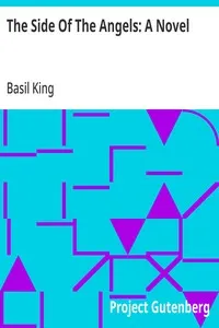 The Side Of The Angels: A Novel — Basil King cover