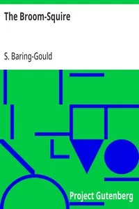 The Broom-Squire — S. (Sabine) Baring-Gould cover