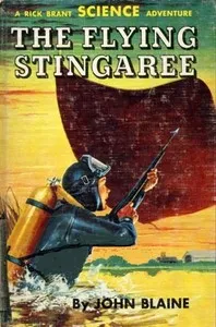 The Flying Stingaree: A Rick Brant Science-Adventure Story — Harold L. (Harold Leland) Goodwin cover