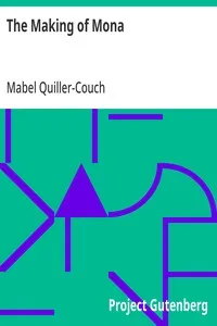 The Making of Mona — Mabel Quiller-Couch cover
