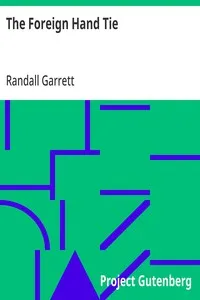 The Foreign Hand Tie — Randall Garrett cover