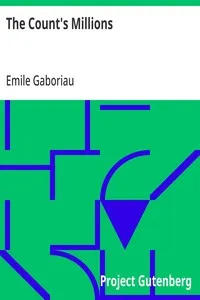The Count's Millions — Emile Gaboriau cover