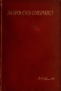 An Open-Eyed Conspiracy; An Idyl of Saratoga — William Dean Howells cover