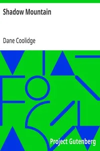 Shadow Mountain — Dane Coolidge cover