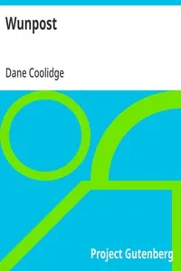 Wunpost — Dane Coolidge cover