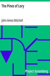 The Pines of Lory — John Ames Mitchell cover