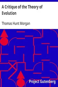A Critique of the Theory of Evolution — Thomas Hunt Morgan cover