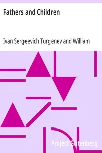Fathers and Children — Ivan Sergeevich Turgenev cover