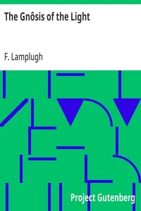 The Gnôsis of the Light — F. Lamplugh cover