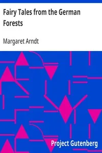 Fairy Tales from the German Forests — Margaret Arndt cover
