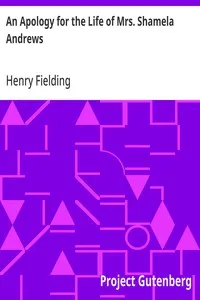 An Apology for the Life of Mrs. Shamela Andrews — Henry Fielding cover
